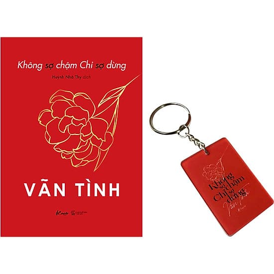 Không Sợ Chậm Chỉ Sợ Dừng 