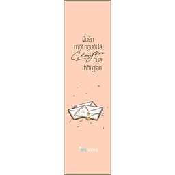 Quên Một Người Là Chuyện Của Thời Gian