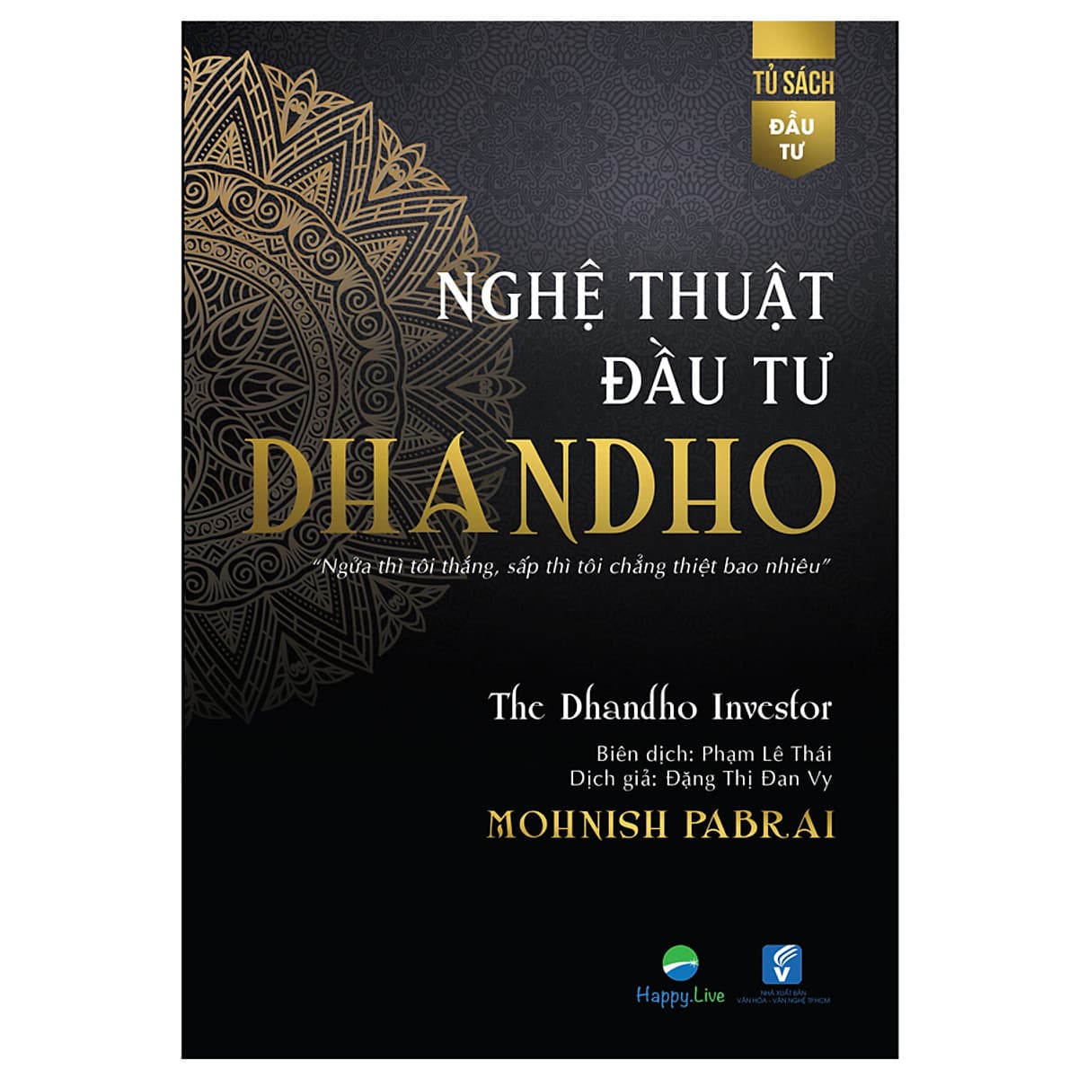 Nghệ Thuật đầu tư Dhandho - The Dhandho Investor