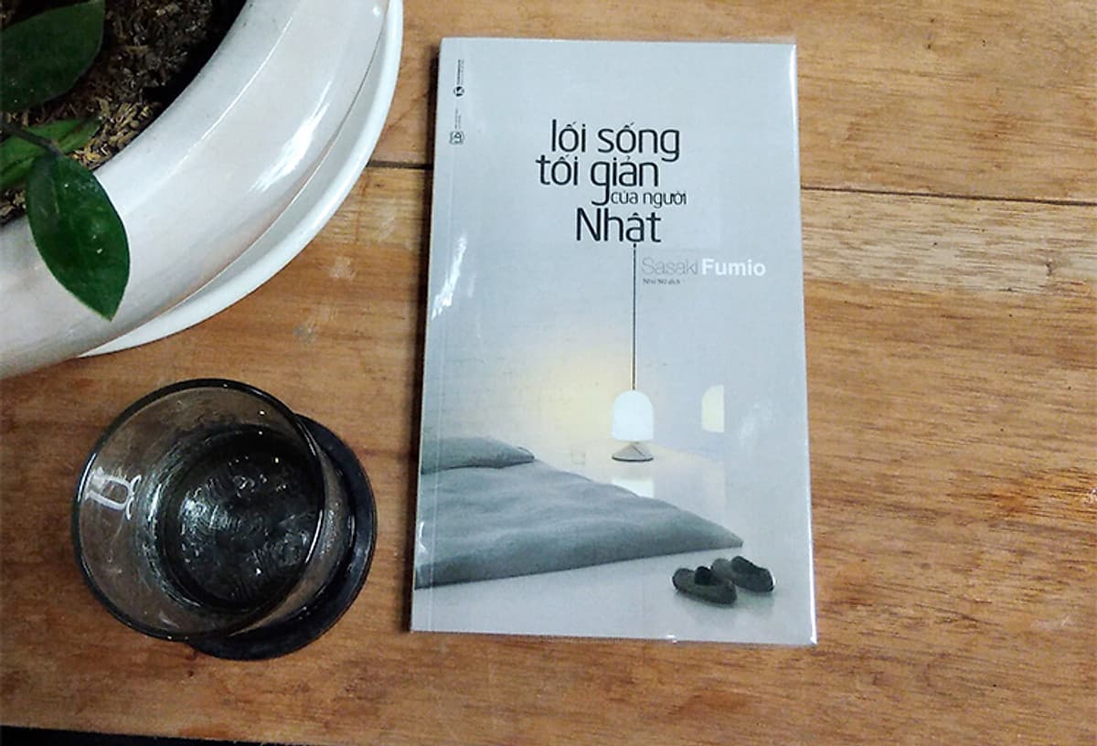 Lối Sống Tối Giản Của Người Nhật (Tái Bản)