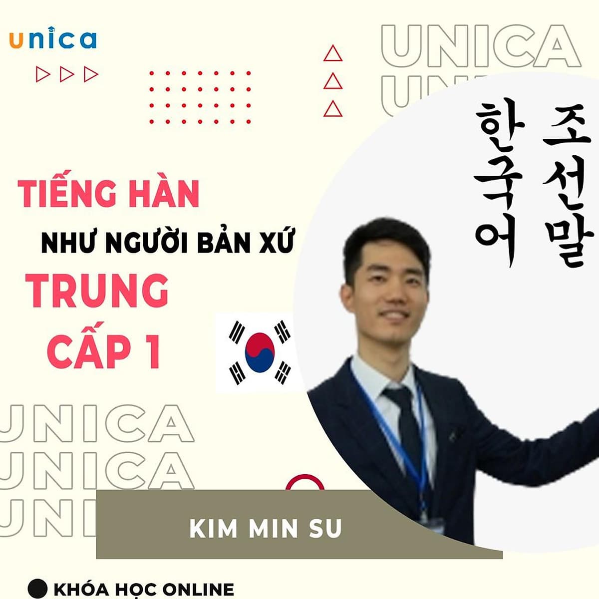  Khóa học NGOẠI NGỮ- Nói tiếng Hàn như người bản ngữ - Trung cấp -[UNICA.VN