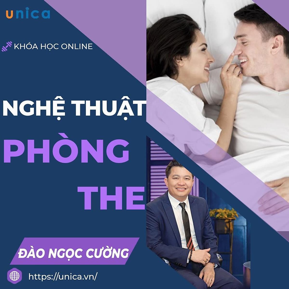  Khóa học GIA ĐÌNH - Nghệ thuật phòng the [UNICA.VN