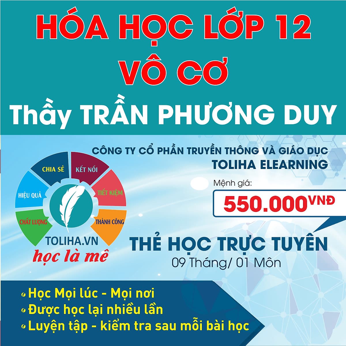 Khóa học HÓA HỌC VÔ CƠ 12 - CƠ BẢN + NÂNG CAO thầy Trần Phương Duy - 09 tháng