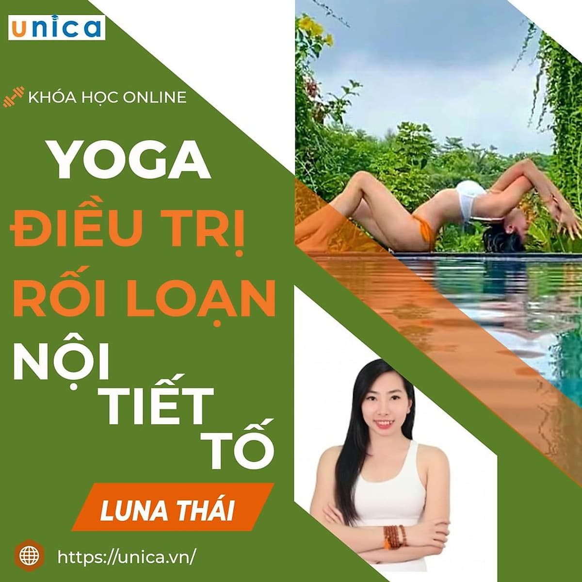 Khóa học YOGA- Yoga - Giải pháp điều trị rối loạn nội tiết tố  - UNICA.VN