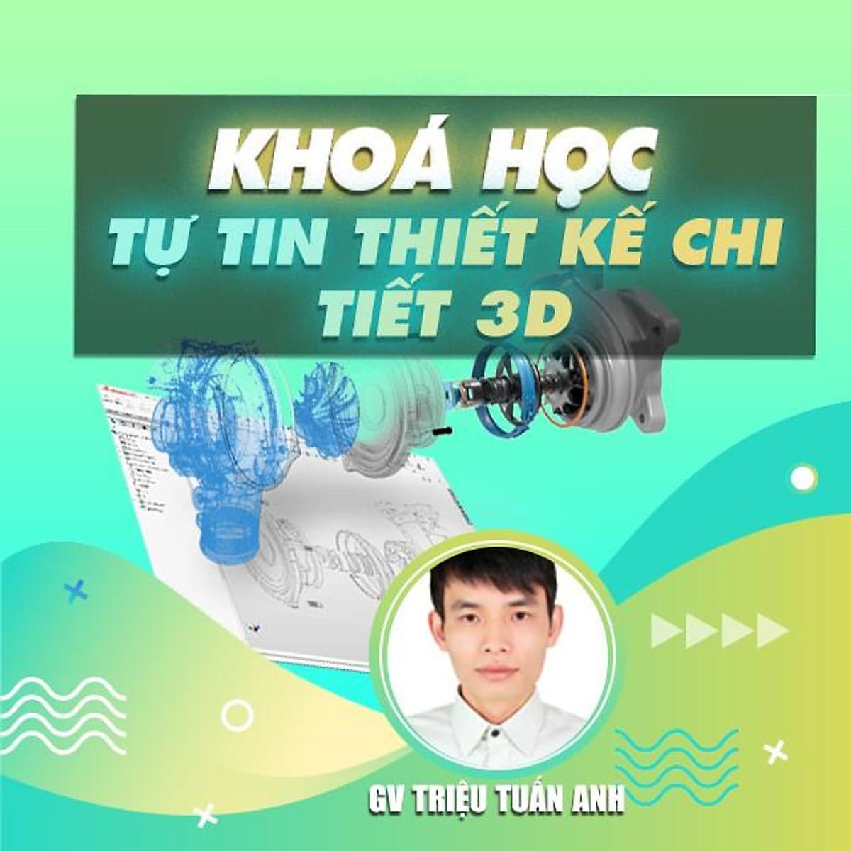  Khóa học THIẾT KẾ - ĐỒ HỌA - Tự tin thiết kế chi tiết 3D với Autodesk Inventor Professional