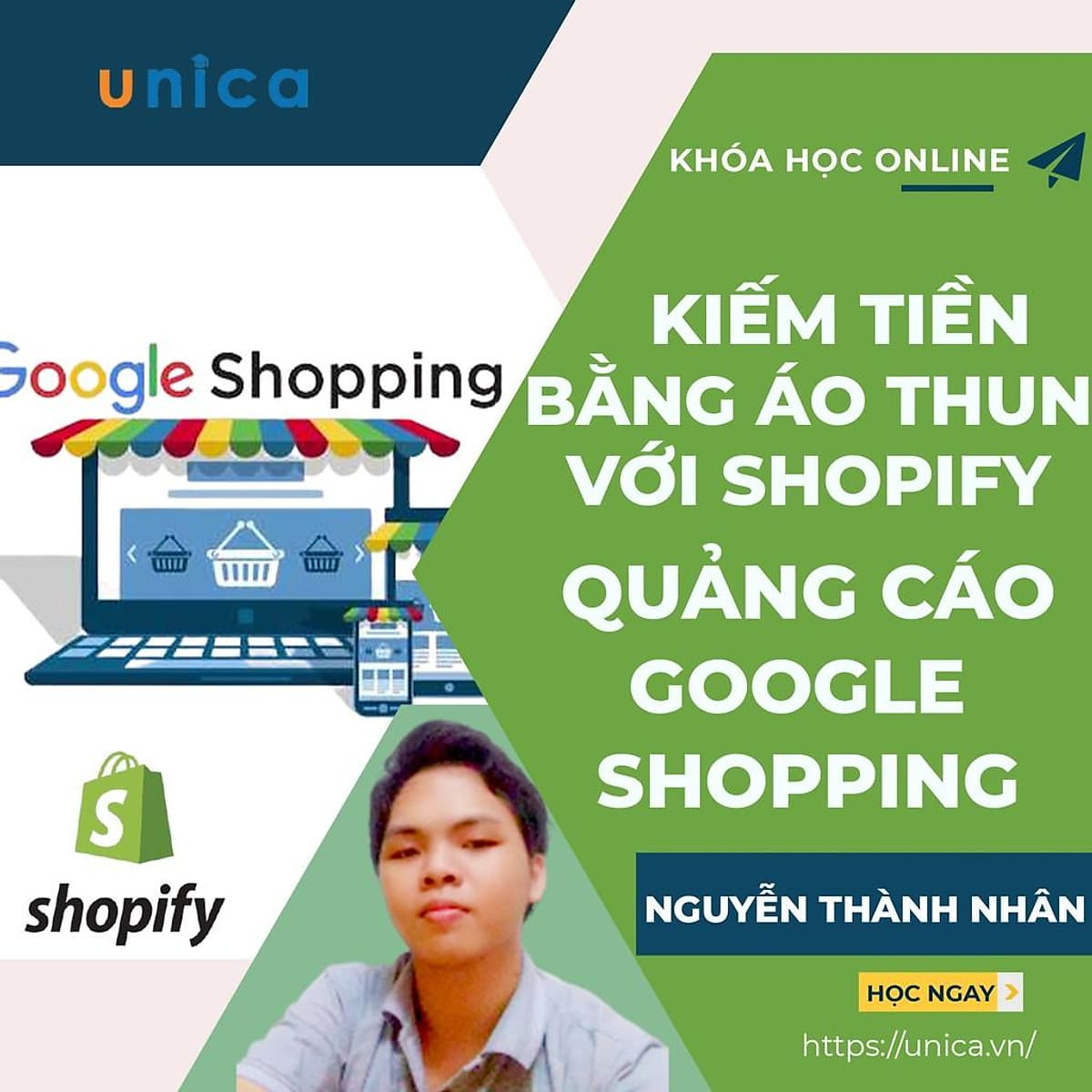  Khóa học KINH DOANH -Kiếm tiền bằng bán áo thun với Shopify -CustomCat -Quảng cáo Google shopping