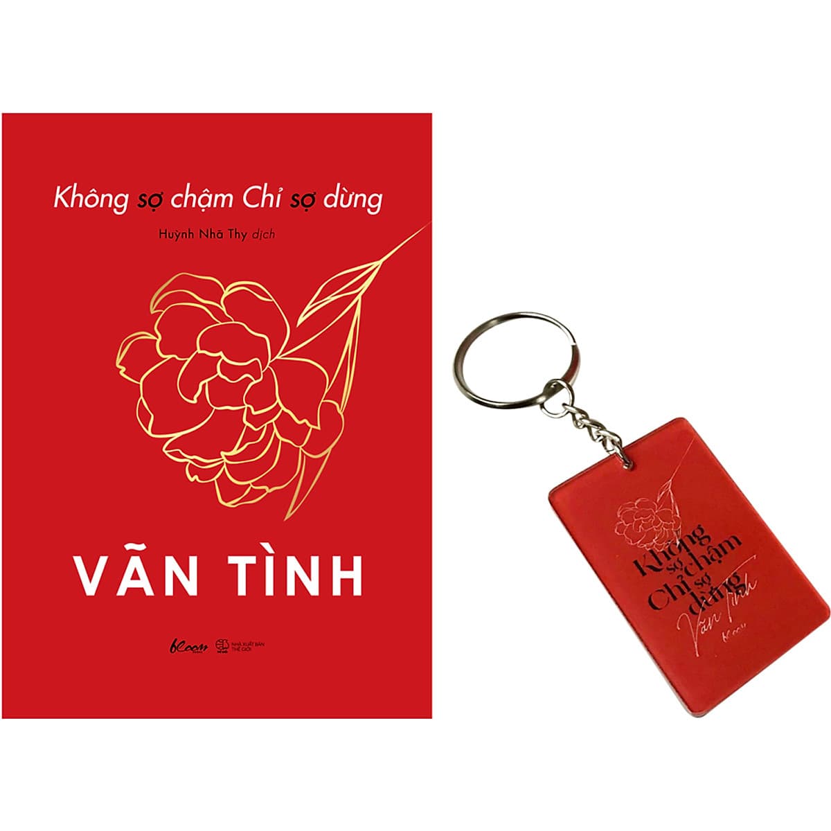 Không Sợ Chậm Chỉ Sợ Dừng 