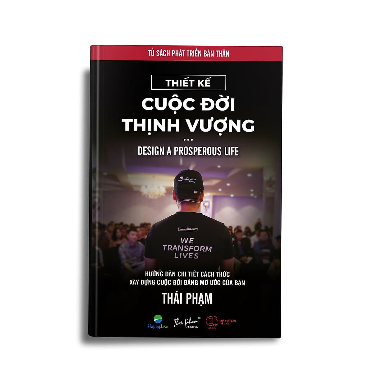 Thiết Kế Cuộc Đời Thịnh Vượng - Design a Prosperous Life