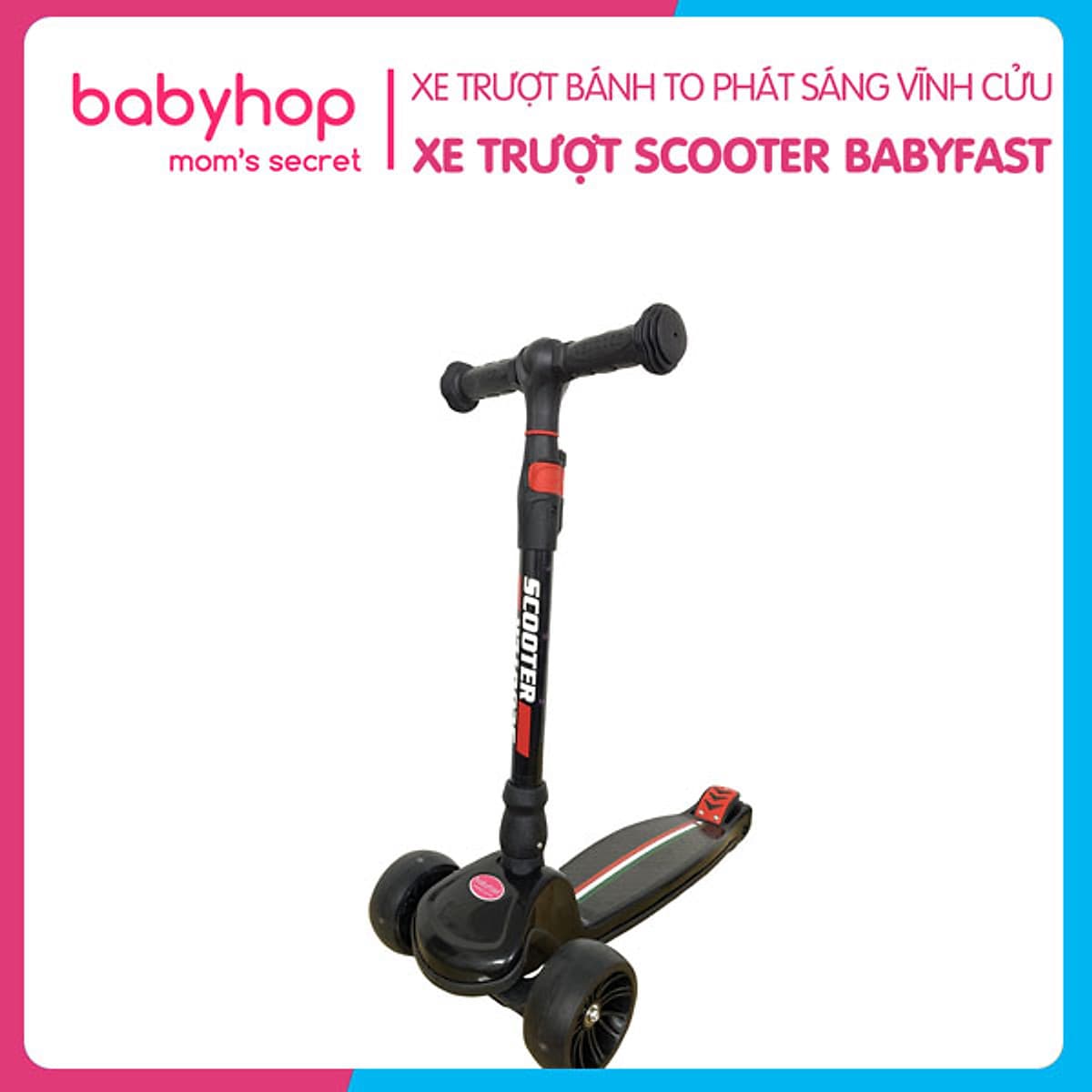 Xe trượt scooter Babyfast 3 bánh an toàn cho trẻ em của Babyhop chịu lực 90kg phù hợp cho cả bé trai và gái, bánh xe phát sáng vĩnh cửu, rèn luyện vận động, tăng chiều cao cho bé - Hàng chính hãng