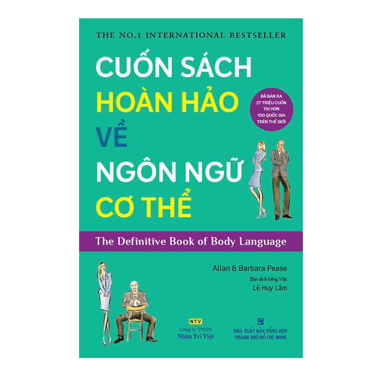 Cuốn Sách Hoàn Hảo Về Ngôn Ngữ Cơ Thể - Body Language (Tái Bản)