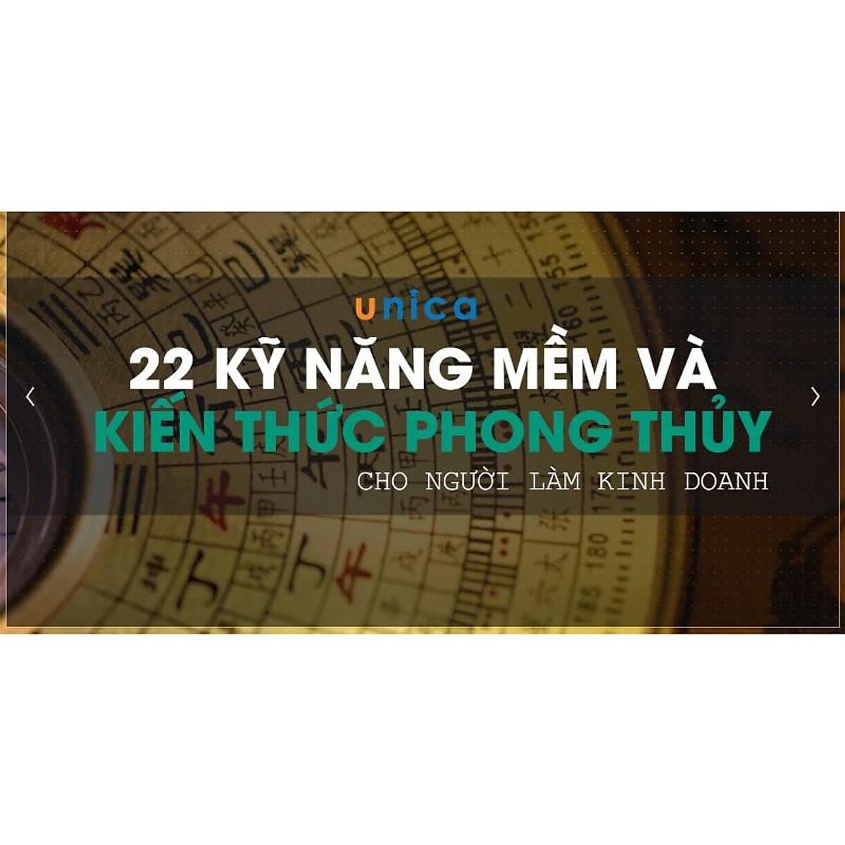  Khóa học PHÁT TRIỂN CÁ NHÂN- 22 Kĩ năng Mềm và Kiến thức Phong Thủy cho người làm kinh doanh