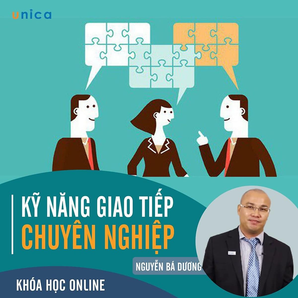 - Khóa học PHÁT TRIỂN CÁ NHÂN-  Kỹ năng giao tiếp chuyên nghiệp- UNICA.VN