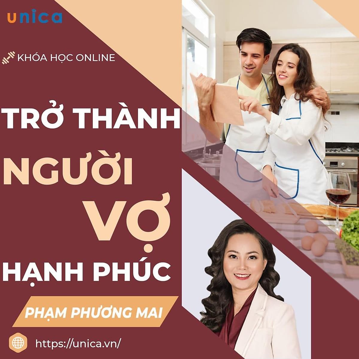  Khóa học GIA ĐÌNH - Trở thành người vợ hạnh phúc [UNICA.VN