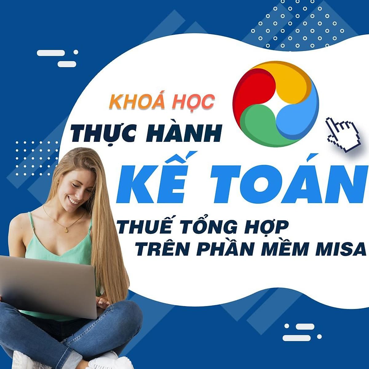  Khóa học TIN HỌC VP - Thực hành kế toán thuế tổng hợp trên phần mềm Misa [UNICA.VN