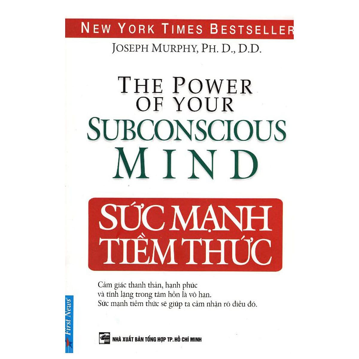 Sức Mạnh Tiềm Thức (Tái Bản)