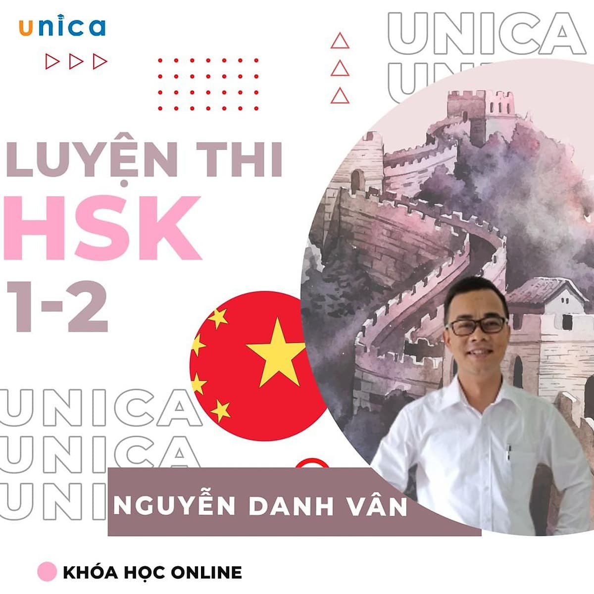  Khóa học NGOẠI NGỮ- Luyện thi HSK 1-2 -[UNICA.VN