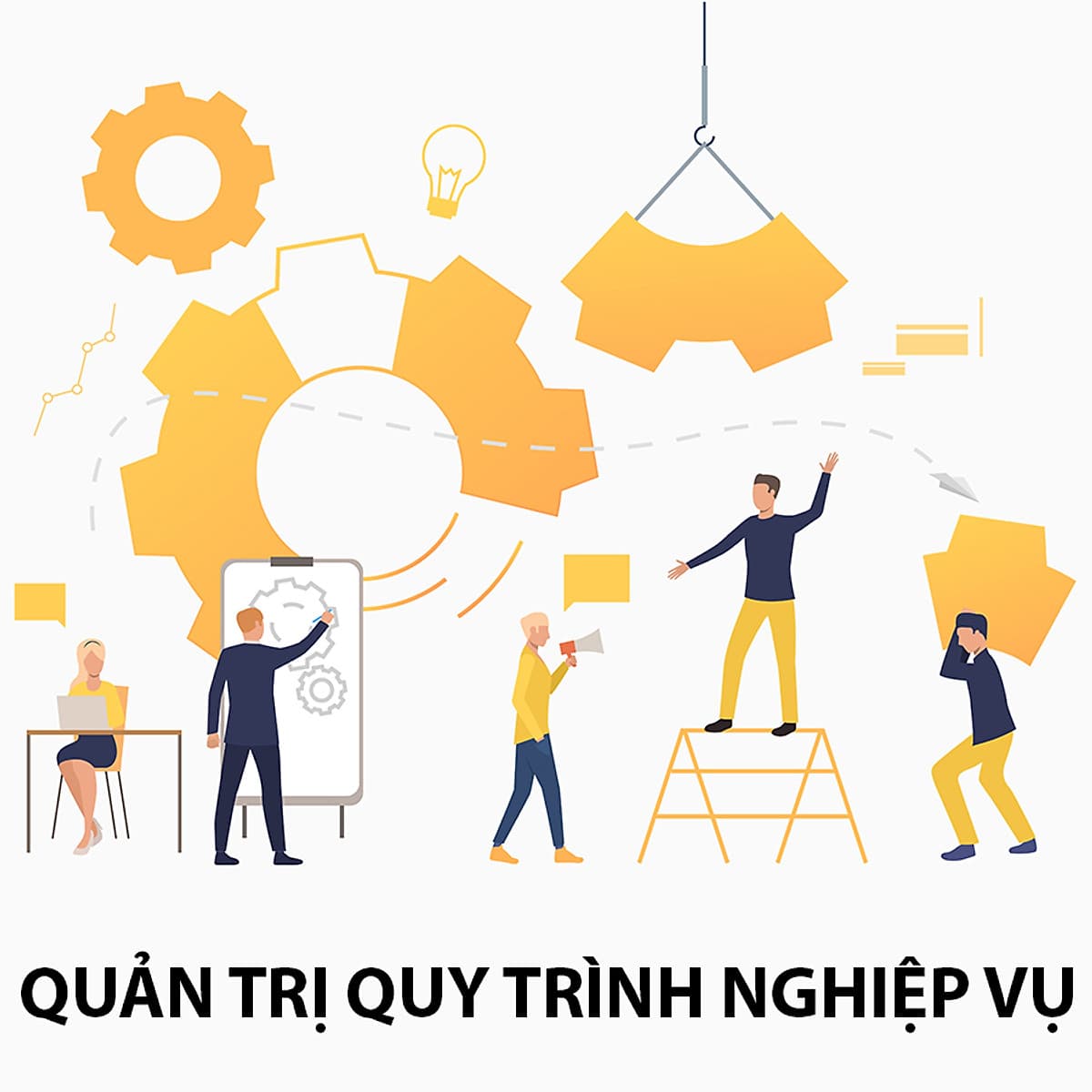 Khóa Học Quản Trị Quy Trình Nghiệp Vụ