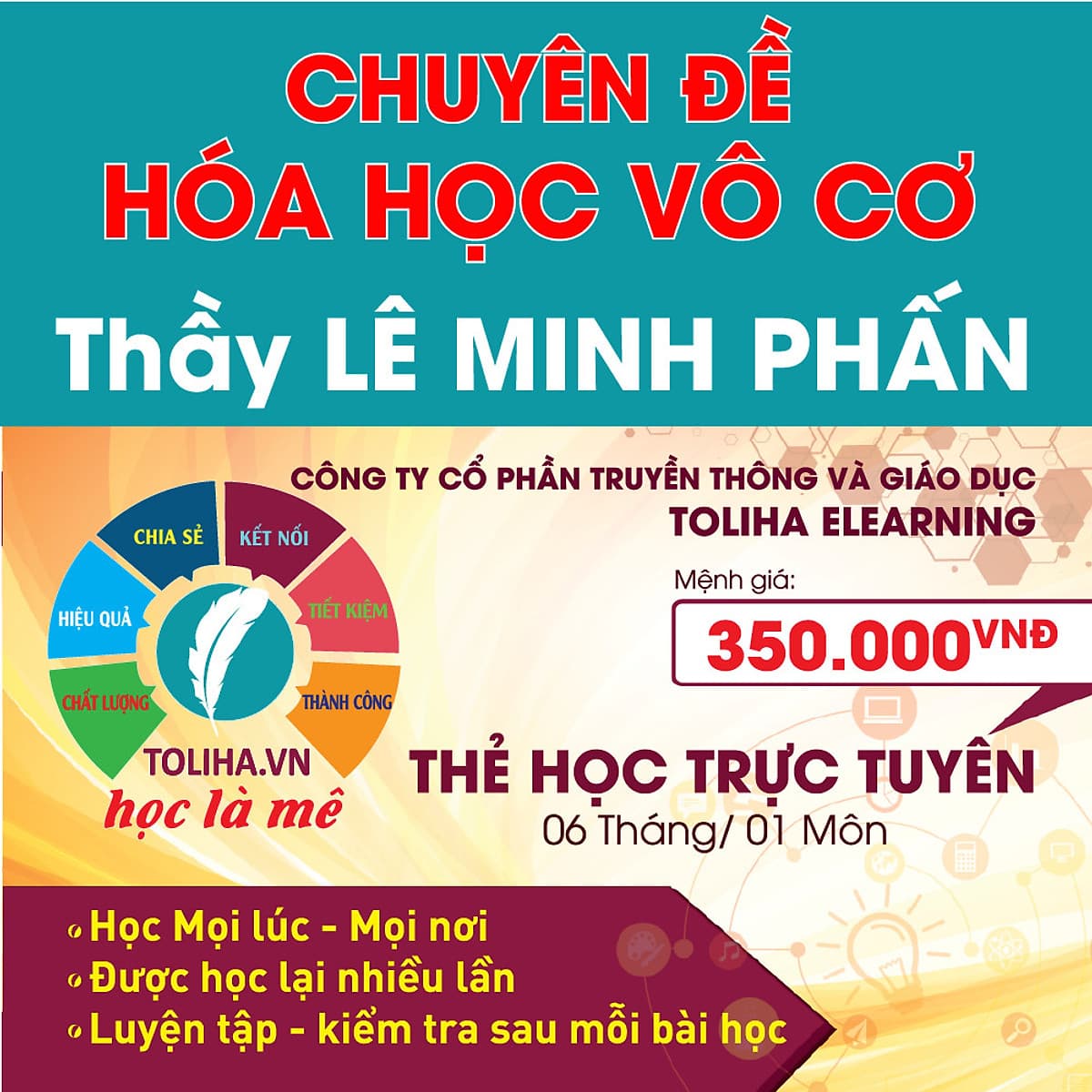 Khóa học CHUYÊN ĐỀ: HÓA HỌC VÔ CƠ - thầy Lê Minh Phấn - 06 tháng