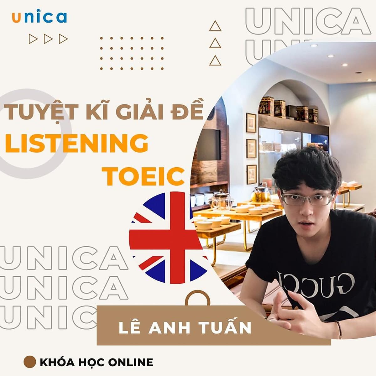  Khóa học NGOẠI NGỮ- Tuyệt kỹ giải đề listening toeic trong 69.96s -[UNICA.VN