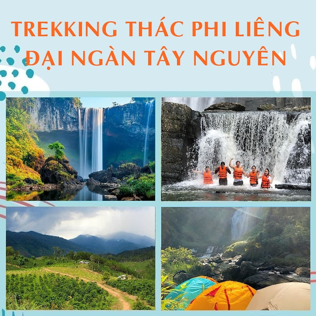 Tour 2N2Đ Sài Gòn - Thác Phi Liêng - Lâm Đồng - Trekking Đại Ngàn Tây Nguyên, Khởi Hành Tối Thứ 6 Hàng Tuần