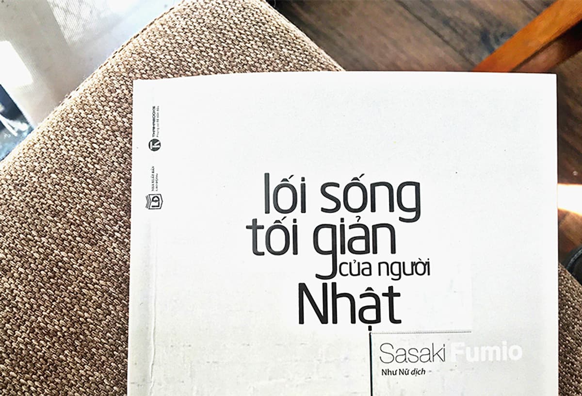 Lối Sống Tối Giản Của Người Nhật (Tái Bản)