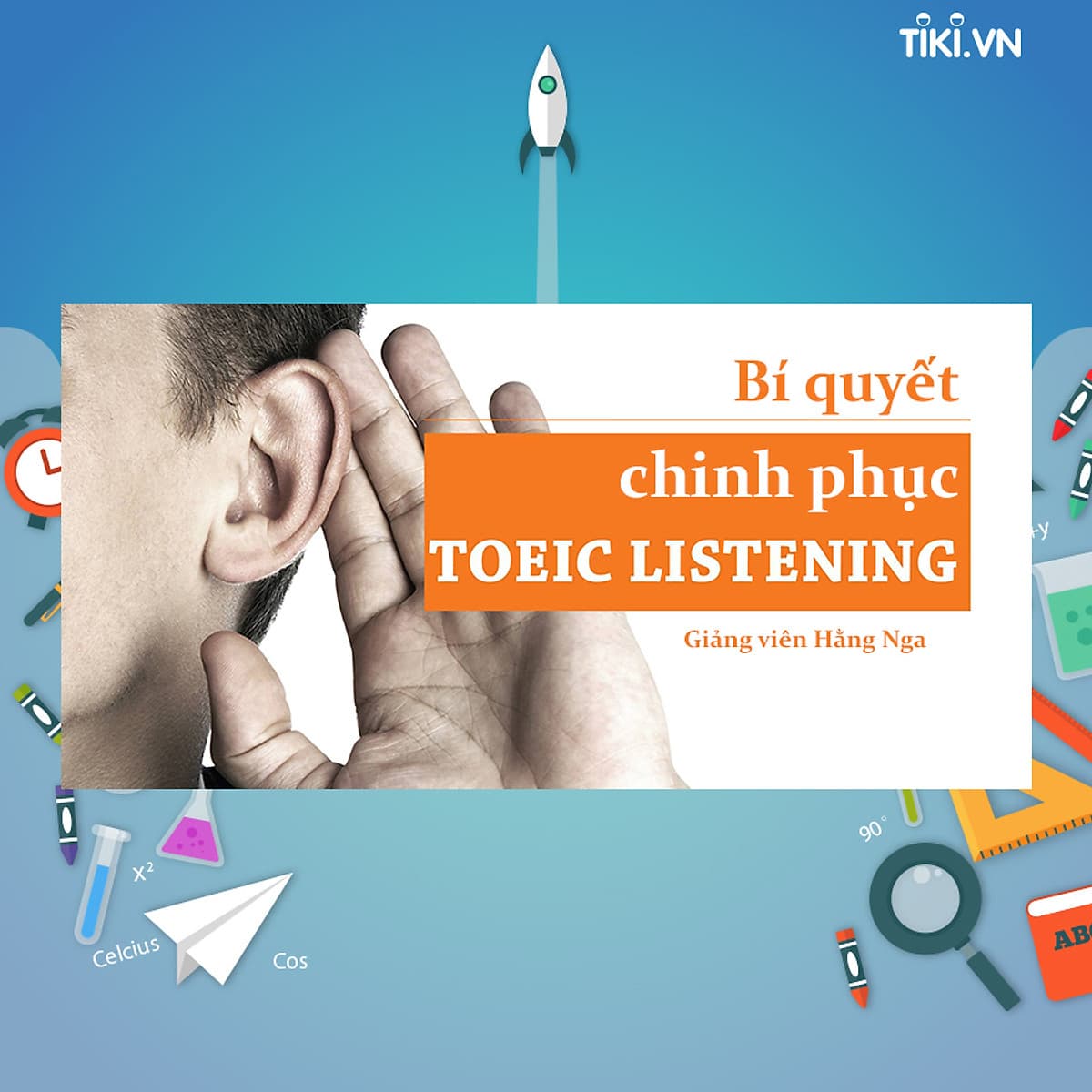 Khóa Học Bí Quyết Chinh Phục Toeic Listening