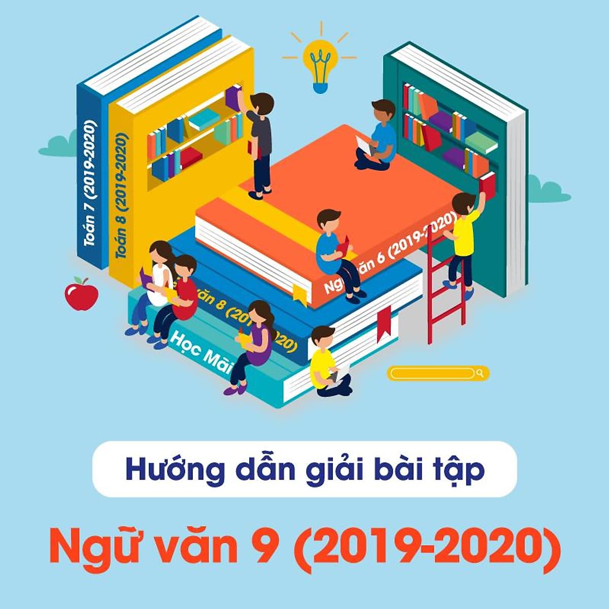 Hướng dẫn giải bài tâp Ngữ văn 9 (2019-2020)
