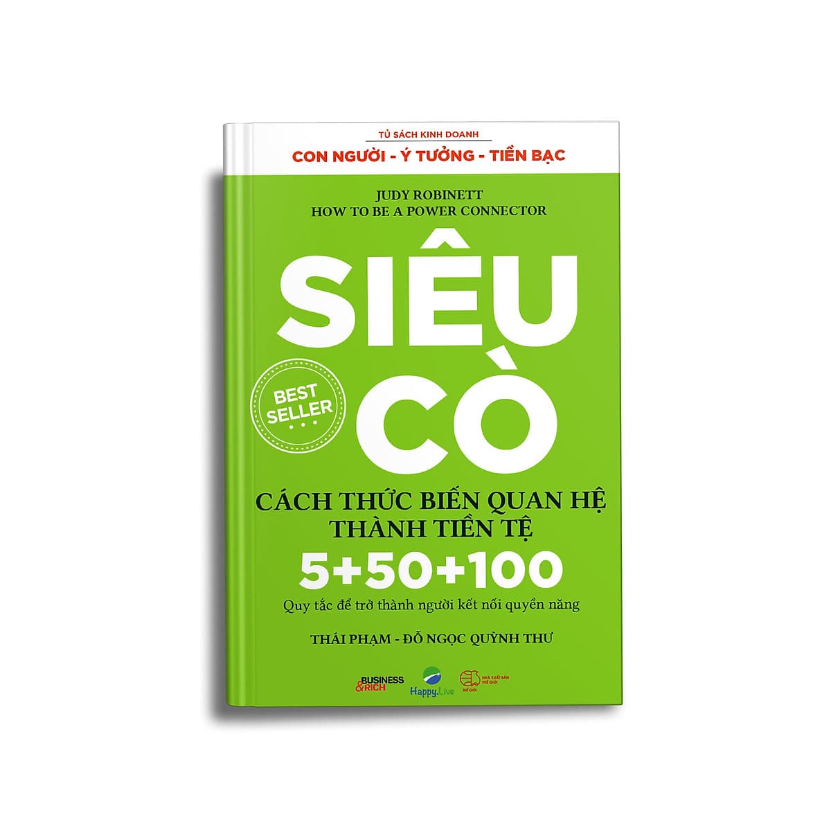 Siêu Cò – How To Be A Power Connector
