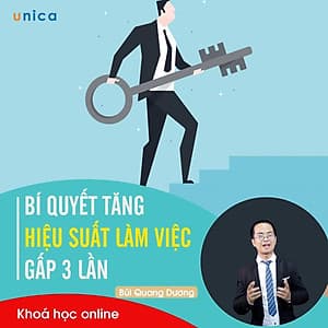- Khóa học PHÁT TRIỂN CÁ NHÂN-  Bí quyết tăng hiệu suất làm việc gấp 3 lần- UNICA.VN