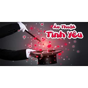  Khóa học PHONG CÁCH SỐNG- Bí quyết tán tỉnh với 7 màn ảo thuật kinh điển UNICA.VN