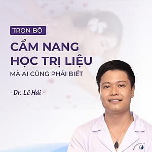  Khóa học SỨC KHỎE- Cẩm nang học trị liệu cùng Bác sĩ Lê Hải- UNICA.VN