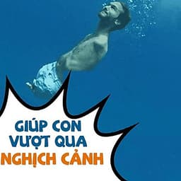  Khóa học NUÔI DẠY CON- Giúp con định hướng cuộc đời- UNICA.VN