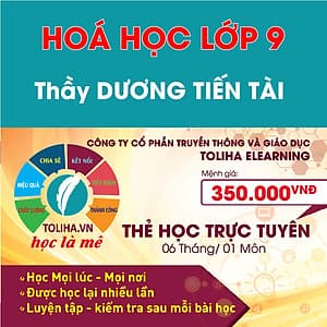 Khóa học HỮU CƠ 9 - CƠ BẢN + NÂNG CAO thầy Dương Tiến Tài - 06 tháng