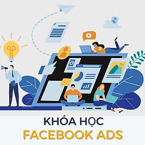 KHÓA HỌC HCM - FACEBOOK ADS