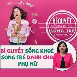  Khóa học SỨC KHỎE- Bí quyết sống khoẻ, sống trẻ dành cho phụ nữ- UNICA.VN