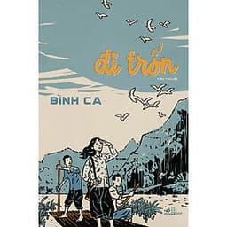 Đi Trốn (Bìa Mềm)