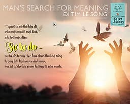 Đi Tìm Lẽ Sống ( Tái Bản )