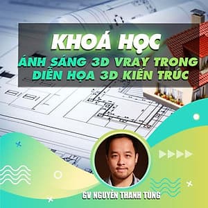 Khóa học THIẾT KẾ - ĐỒ HỌA - Chuyên đề ánh sáng 3d Vray chuyên sâu trong diễn họa 3d kiến trúc