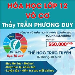 Khóa học HÓA HỌC VÔ CƠ 12 - CƠ BẢN + NÂNG CAO thầy Trần Phương Duy - 09 tháng