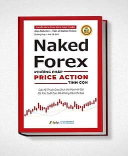 Naked Forex - Phương pháp Price Action Tinh gọn