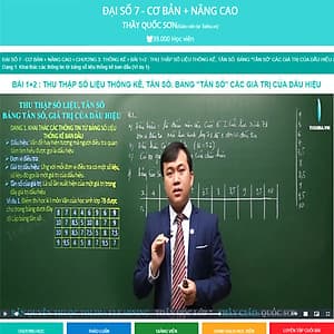 Khóa học ĐẠI SỐ 7 - CƠ BẢN + NÂNG CAO thầy Quốc Sơn - 06 tháng
