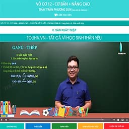 Khóa học HÓA HỌC VÔ CƠ 12 - CƠ BẢN + NÂNG CAO thầy Trần Phương Duy - 09 tháng