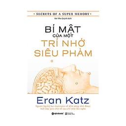 Bí Mật Của Một Trí Nhớ Siêu Phàm (Tái Bản)