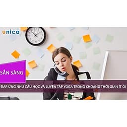  Khóa học SỨC KHỎE -Diện Chẩn - Bí quyết chăm sóc sức khỏe cho dân văn phòng & gia đình [UNICA.VN