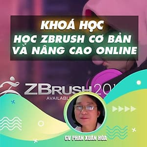  Khóa học THIẾT KẾ - ĐỒ HỌA - Học Zbrush cơ bản và nâng cao online