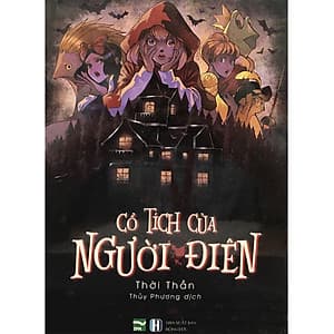 Cổ Tích Của Người Điên