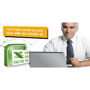  Khóa học TIN HỌC VP - Trở thành chuyên gia Excel qua hơn 100 chuyên đề [UNICA.VN