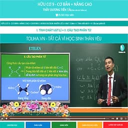 Khóa học HỮU CƠ 9 - CƠ BẢN + NÂNG CAO thầy Dương Tiến Tài - 06 tháng