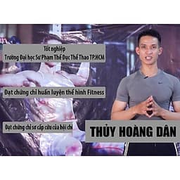  Khóa học FITNESS- 30 Ngày giảm mỡ cùng chuyên gia Thủy Hoàng Dân- UNICA.VN