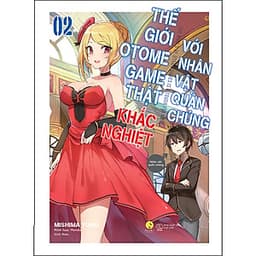 Thế Giới Otome Game Thật Khắc Nghiệt Với Nhân Vật Quần Chúng - Tập 2 (Tặng Kèm: 01 Postcard Lịch Gập 2 Mặt (22 x 16 cm) +  01 Bookmark)